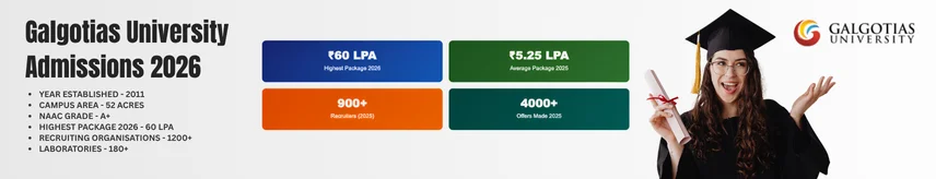 Galgotias University (Admission 2026, Fees, Placements, Cut Off, Courses)