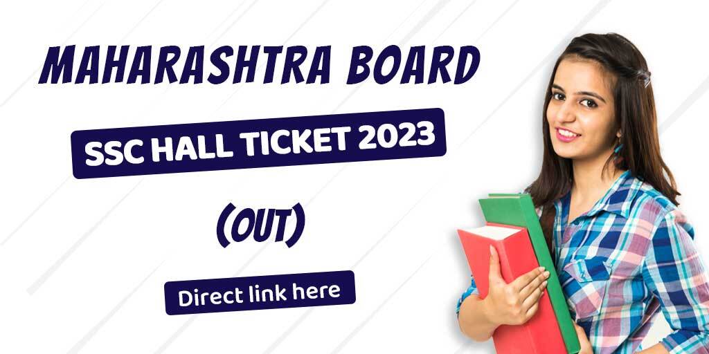 Maharashtra SSC Hall Ticket 2023, Maharashtra SSC Hall Ticket 2023 PDF,  Download Maharashtra SSC Hall Ticket PDF, How to Download Maharashtra SSC Hall Ticket 2023
