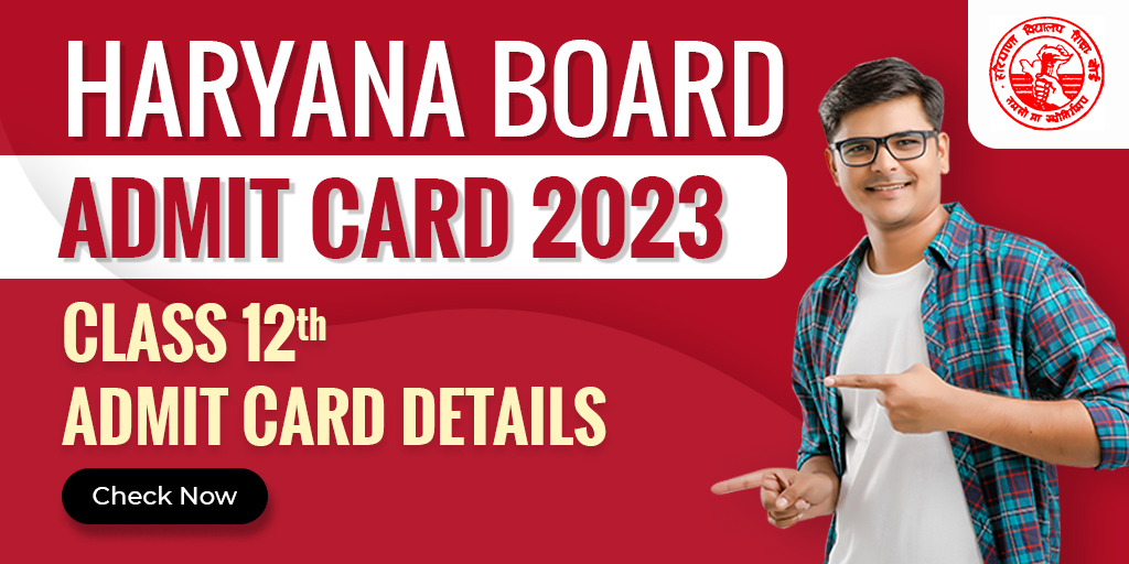HBSE 12 Admit Card 2023, HBSE 12 Admit Card, HBSE 12 Admit Card 2023 PDF