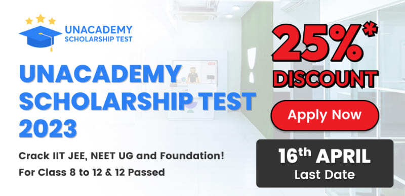 Unacademy Scholarship Test 2024, Unacademy Scholarship Test, Unacademy Scholarship Test UST 2024, Unacademy Scholarship Test 2024 for Class 12, Unacademy Scholarship Test 2024 for Class 11, Unacademy Scholarship Test 2024 for Class 10, Unacademy Scholarship Test 2024 for Class 9, Unacademy Scholarship Test 2024 for Class 8, How to Register for the Unacademy Scholarship Test 2024, Unacademy Scholarship Test Eligibility Criteria, How to Take Unacademy Scholarship Test 2024