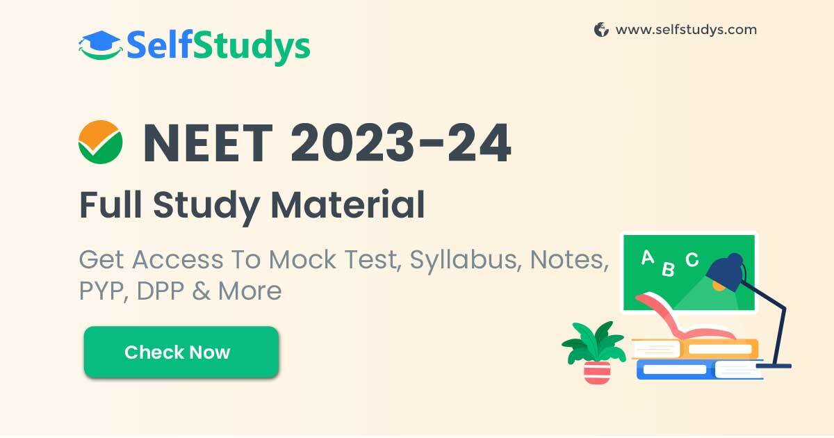 NEET Study Materials Check Subject wise Best study material for NEET 2024