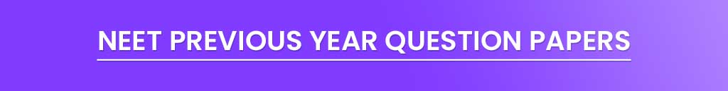 NEET 2020, NEET 2020 Syllabus, NEET Preparation 2020, NEET Physics Syllabus, NEET Chemistry Syllabus, NEET Biology Syllabus, NEET Previous Year Question Papers, NEET Previous Year Question Papers with Solutions, NEET Exam Pattern 2019, NEET Online Mock Test, NEET Mock Test, Online Mock Test for NEET, NEET 2020 Notification, NEET 2020 Exam Date, NEET 2020 Latest News, NEET 2020 Syllabus PDF, NEET 2020 Application Form, NEET 2020 Answer Key, NEET 2020 Best Books, NEET 2020 Best Study Material, NEET 2020 Exam Syllabus, NEET 2020 Fees, NEET 2020 Important Chapters
