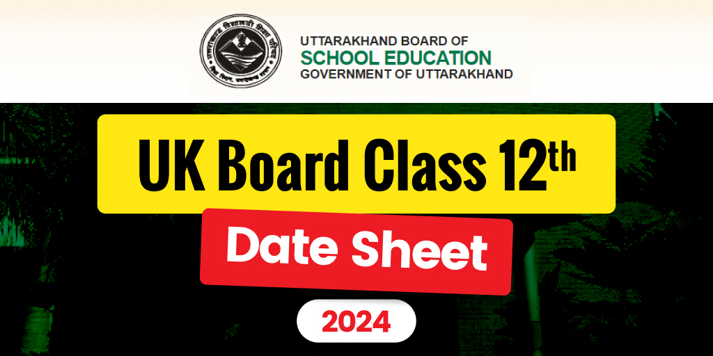 UK Board Date Sheet 2025 Class 12, UK Board Class 12 Date Sheet 2025, Uttarakhand Board 12th Date Sheet 2025, Uttarakhand Board 12th Date Sheet 2025 for Compartment, Uttarakhand Board 12th Date Sheet 2025 for Practical, How to Download the UK Board Date Sheet 2025 Class 12