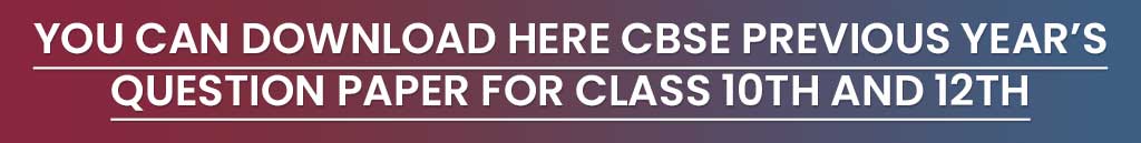 CBSE Previous Year Question Papers Class 10, CBSE Previous Year Question Papers Class 12, CBSE Question Paper for Class 10, CBSE Previous Year Question Papers Class 10 Pdf, CBSE Solved Question Papers For Class 12, Previous Year Question Paper Of Cbse Class 12, CBSE Previous Year Question Papers Class 10 Science, CBSE Previous Year Question Papers Class 10 Maths, CBSE Previous Year Question Papers Class 10 Science, CBSE Previous Year Question Papers Class 10 Maths, Sample Paper For Class 10 Maths Sa1, CBSE Question Papers, CBSE Previous Year Question Papers