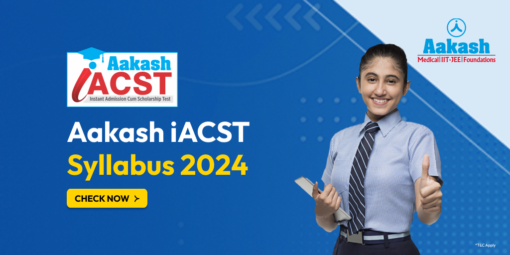 iACST Syllabus 2024, iACST Syllabus, iACST Exam Pattern, What is iACST Syllabus, Question Paper Pattern of iACST Syllabus 2024, Class-Wise iACST Syllabus 2024