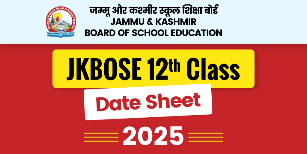 JKBOSE 12th Class Date Sheet 2025 PDF Download, JKBOSE 12th Class Date Sheet 2025 PDF, Download JKBOSE 12th Class Date Sheet 2025 PDF