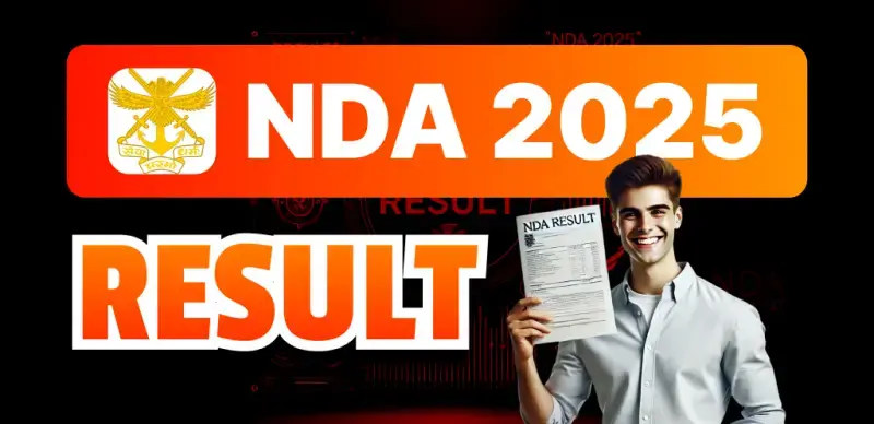 NDA Result 2025 Download UPSC NDA Result PDF & Scorecard