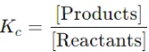 Equilibrium Constant (Kc)