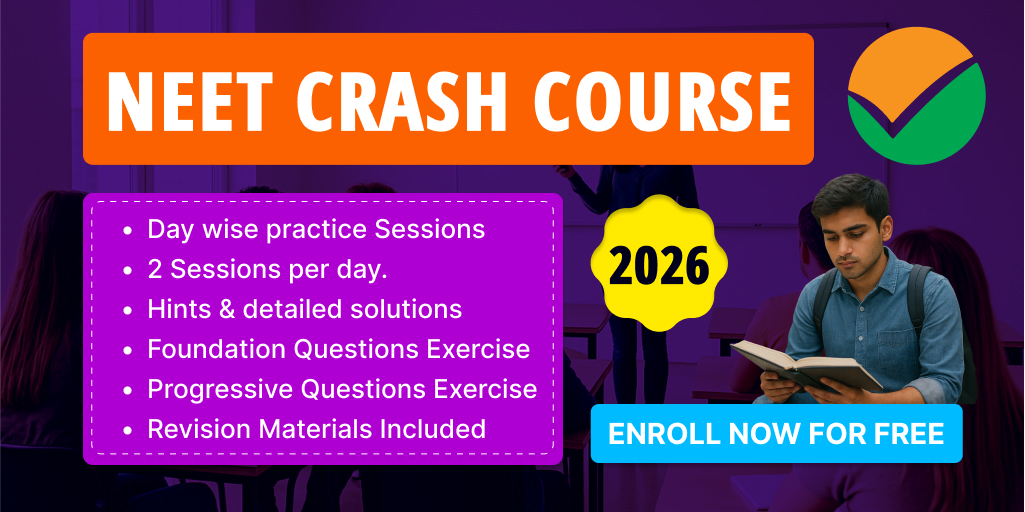 NEET Crash Course 2026