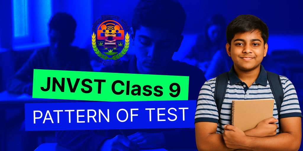 JNVST Class 9 Exam Pattern 2026, Navodaya Class 9 Test Pattern, JNVST 2026 Class 9 Subject-Wise Marks, JNVST Class 9 Marking Scheme, JNVST 9th Class Entrance Paper Pattern
