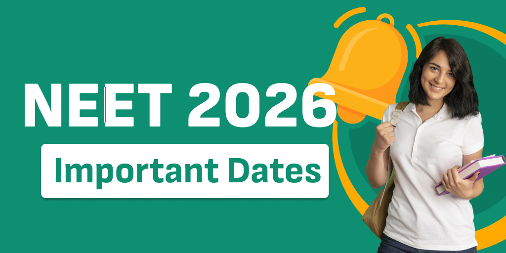 NEET 2026 important dates, NEET 2026 exam date, NEET 2026 timetable, NEET exam schedule 2026, NEET 2026 application date, NEET admit card 2026