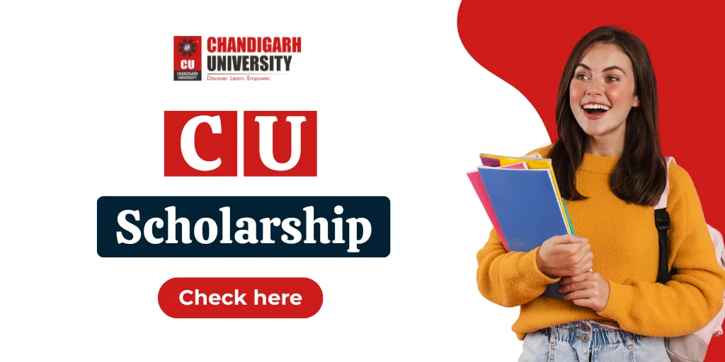 Chandigarh University Scholarship Details