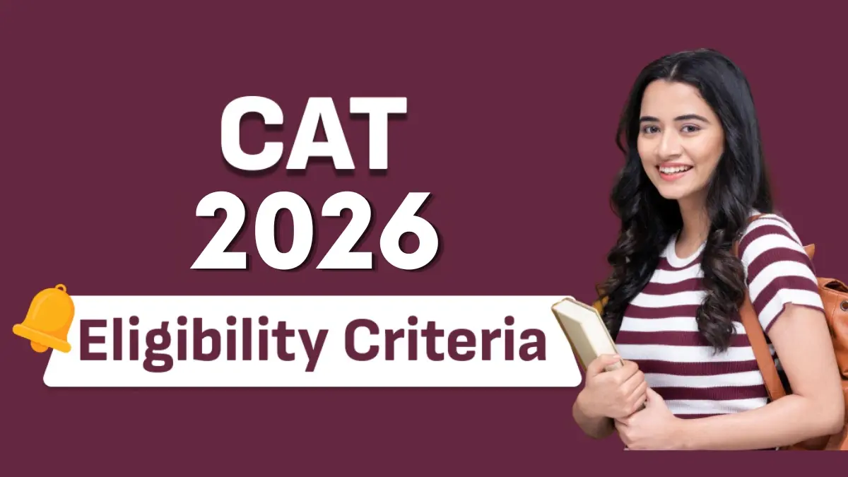 CAT 2026 eligibility criteria