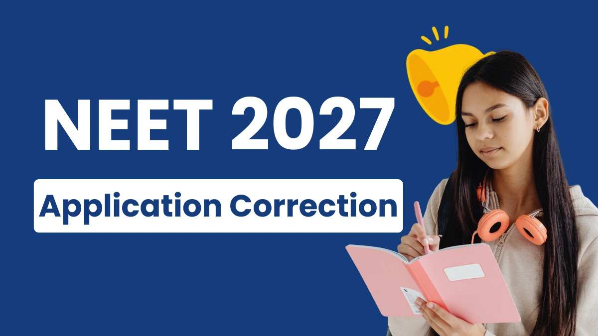 NEET 2027 application correction