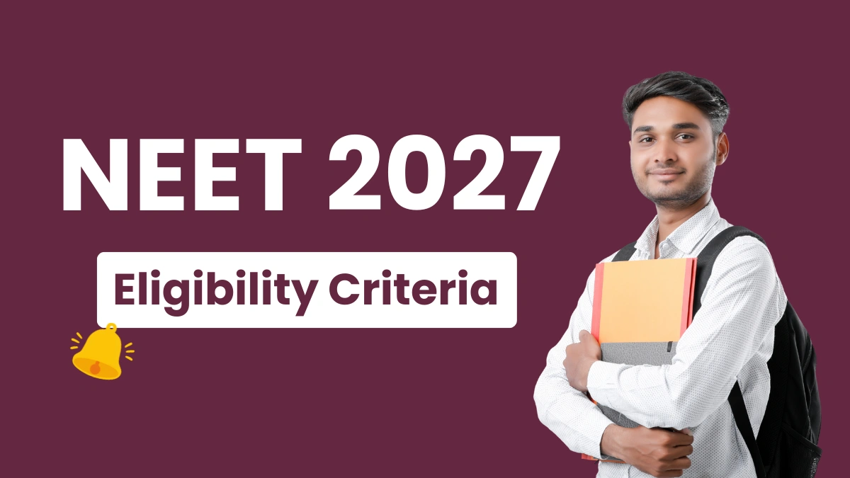 NEET 2027 Eligibility Criteria