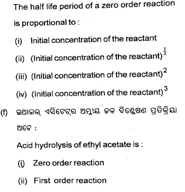 Odisha Board Class 12 PYQs – Chemistry questions on half-life of zero-order reactions and acid hydrolysis of ethyl acetate.