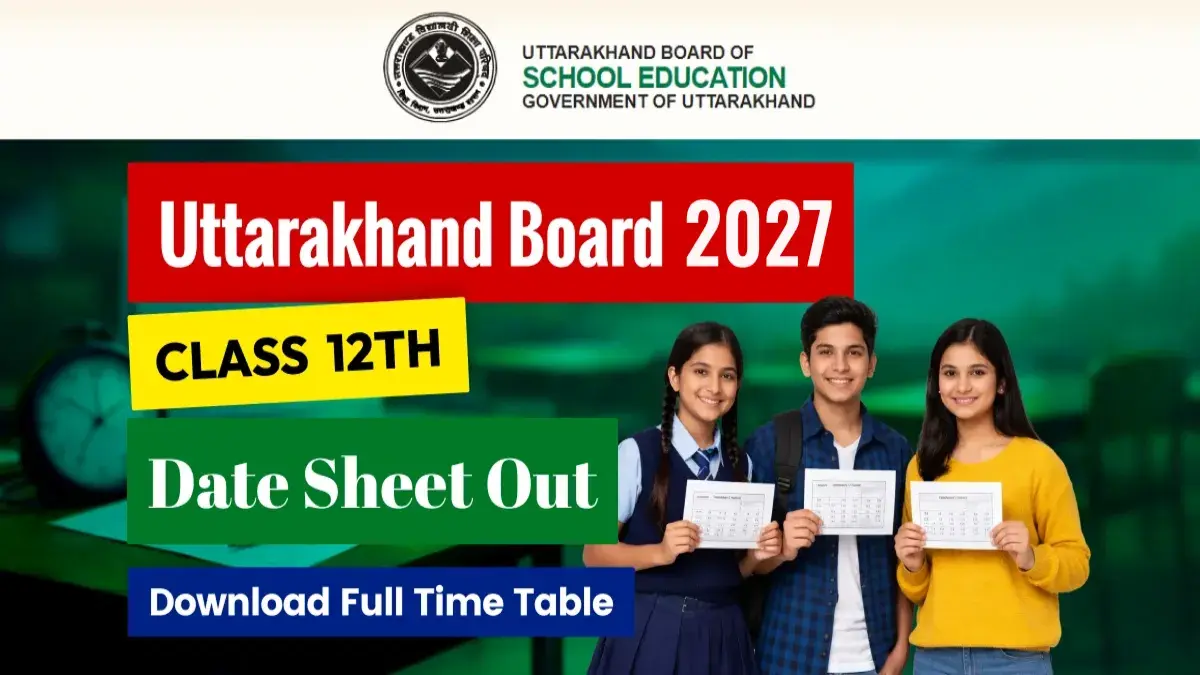 UK Board Date Sheet 2027 Class 12