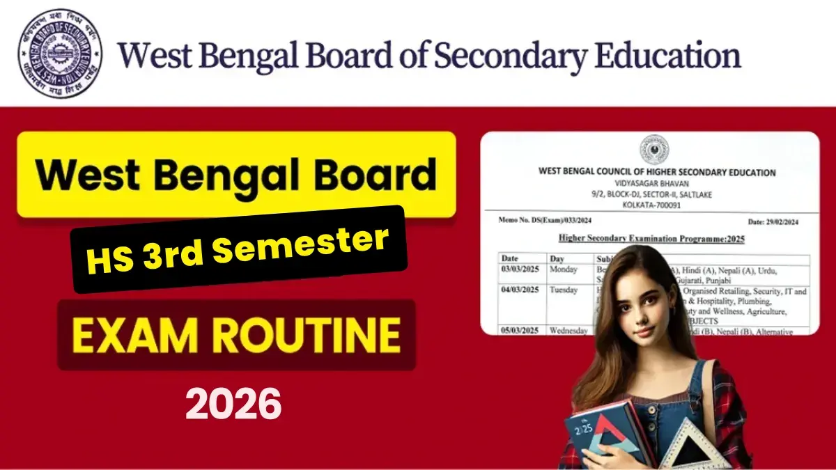 HS 3rd Semester Exam Routine 2026 West Bengal Board