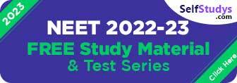 NEET Study Material 2022-23