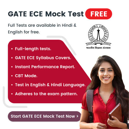 GATE Mock Test for ECE, GATE ECE Free Mock Test, GATE Mock Test for ECE without Login, GATE ECE Mock Test without logging, GATE Mock Test for Electronics And Communications, GATE Electronics And Communications Free Mock Test