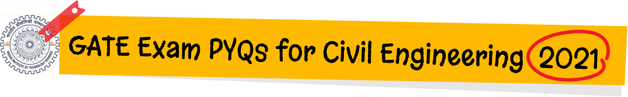 GATE Previous Year Question Papers for Civil Engineering, GATE Previous Year Question Papers for Civil Engineering with Solutions, GATE Civil Engineering Previous Year Question Papers, GATE Civil Engineering Previous Year Question Papers with Solutions