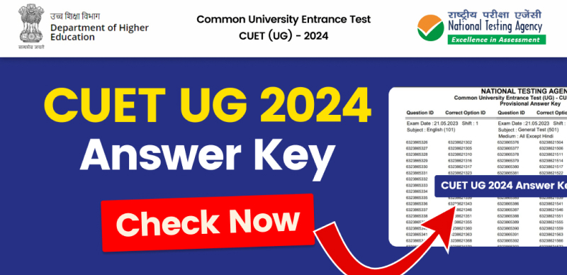 CUET UG 2024: Expected Answer Key Release and Result Dates