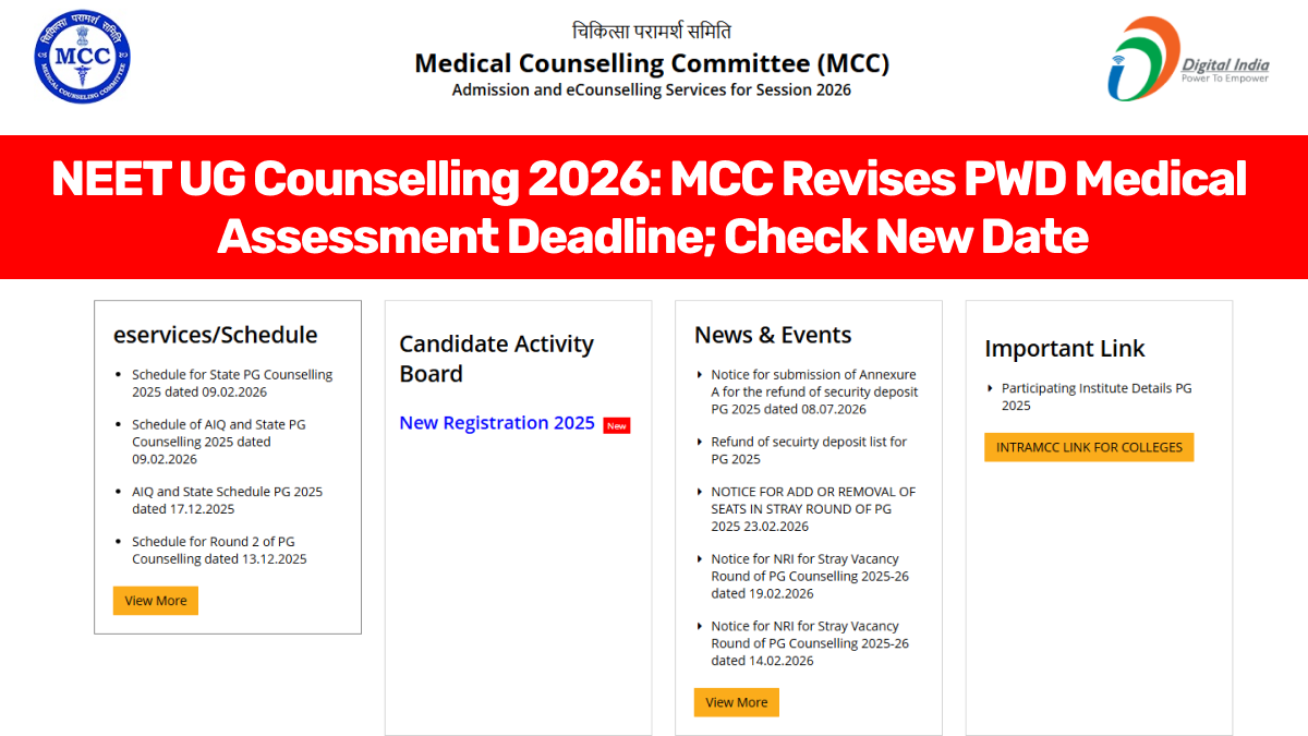 NEET UG Counselling 2026: MCC Revises PWD Medical Assessment Deadline; Check New Date