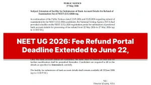 NEET UG 2026: Fee Refund Portal Deadline Extended to June 22, Apply Now