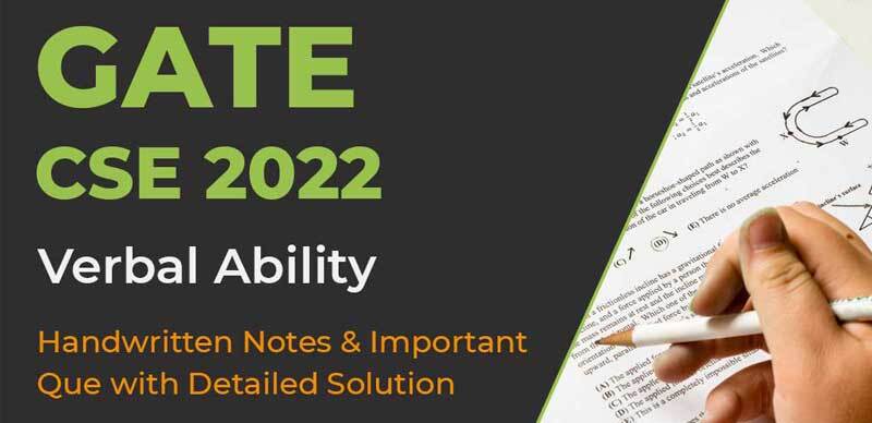 GATE CSE Handwritten Notes & Important Question of Verbal Ability For GATE 2022 Exam
