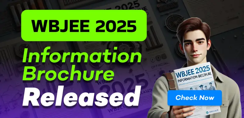 WBJEE 2025: Information Brochure Released, Registrations Opening Soon