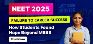 NEET 2025 Failure to Career Success; How Students Found Hope Beyond MBBS - Check Now