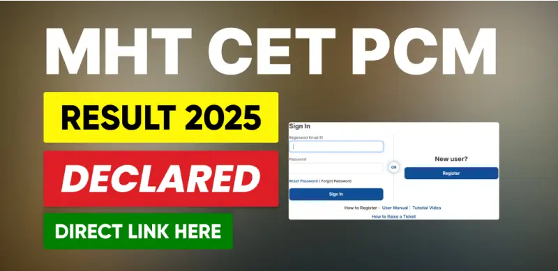 MHT CET PCM Result 2025 Declared; Get Direct Result Download Link