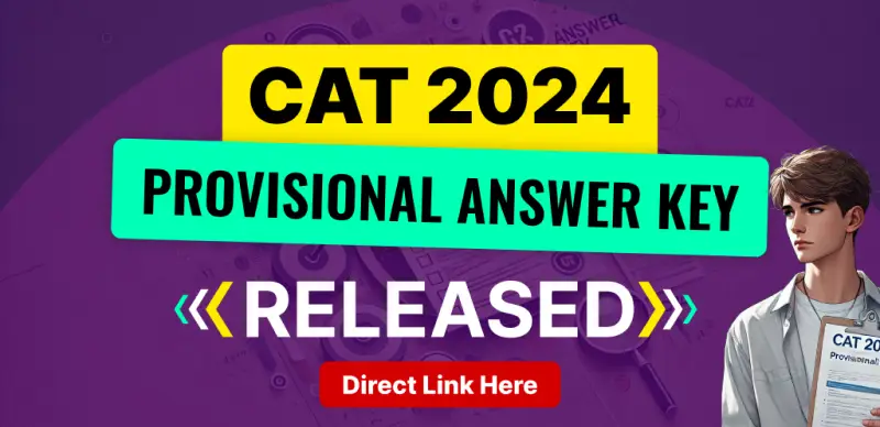 CAT 2024 Answer Key Released at iimcat.ac.in: Access the Direct Link Here