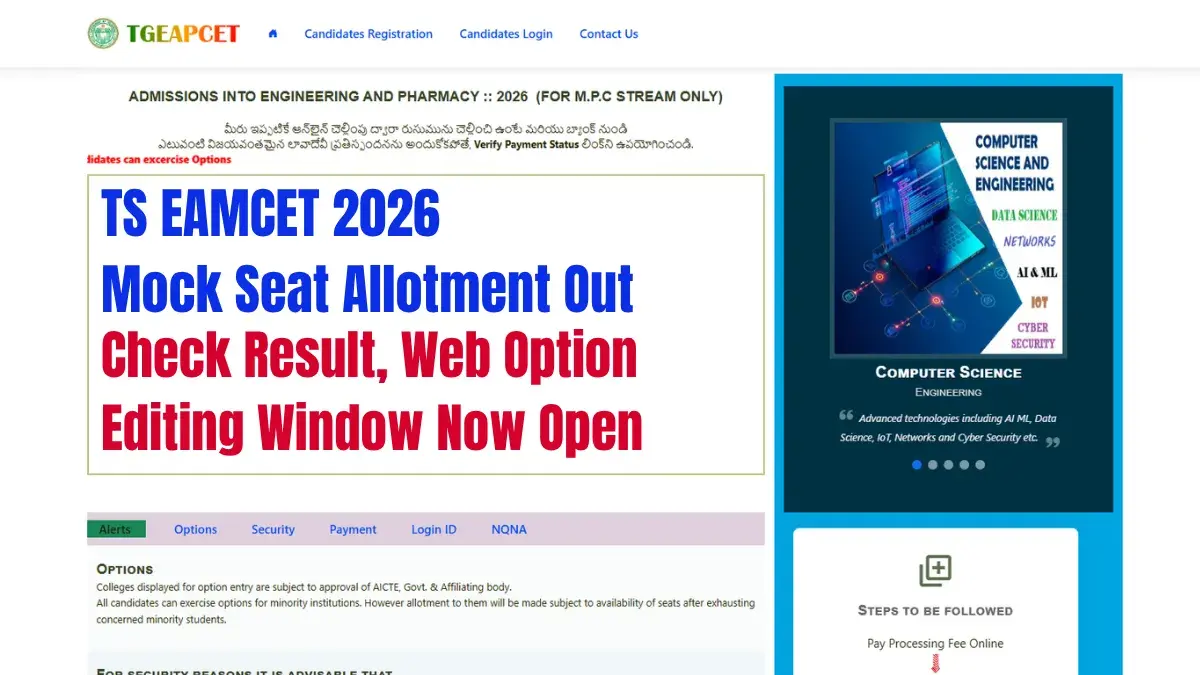 TS EAMCET 2026 Mock Seat Allotment Out: Check Result, Web Option Editing Window Now Open