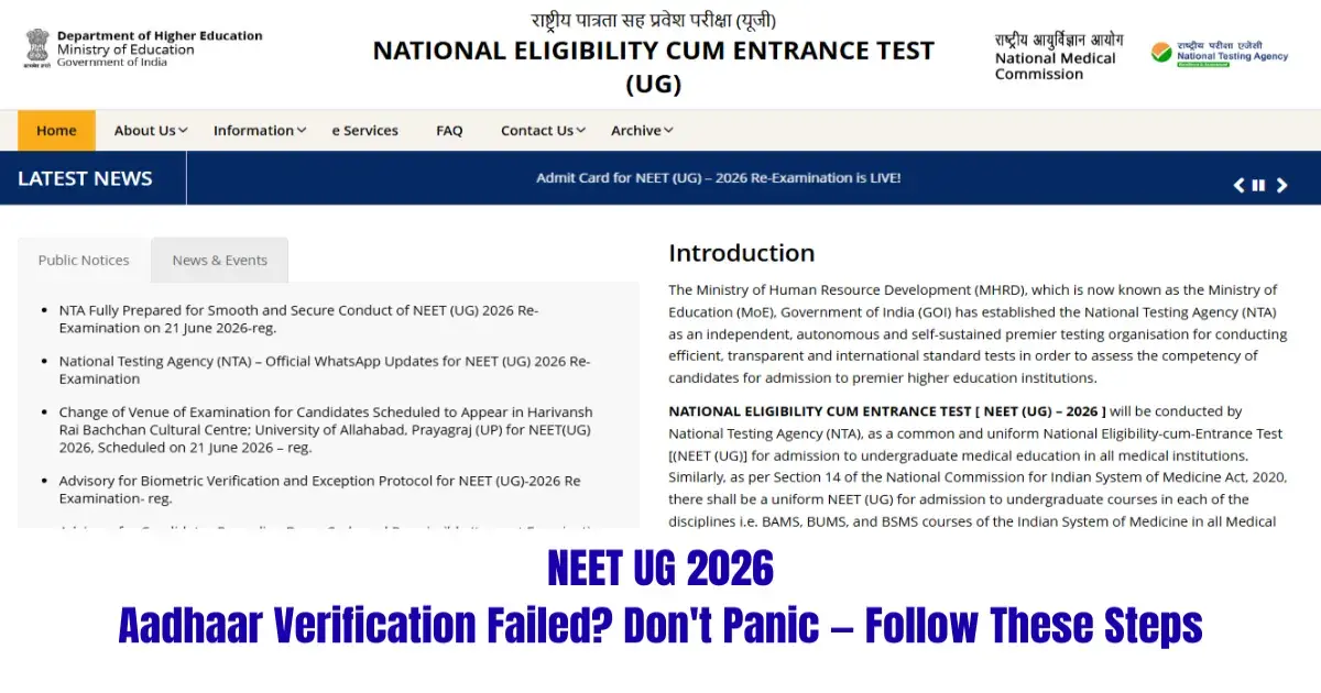 NEET UG 2026: Aadhaar Verification Failed? Don't Panic — Follow These Steps