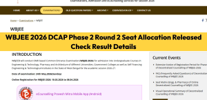 WBJEE 2026 DCAP Phase 2 Round 2 Seat Allocation Released: Check Result Details