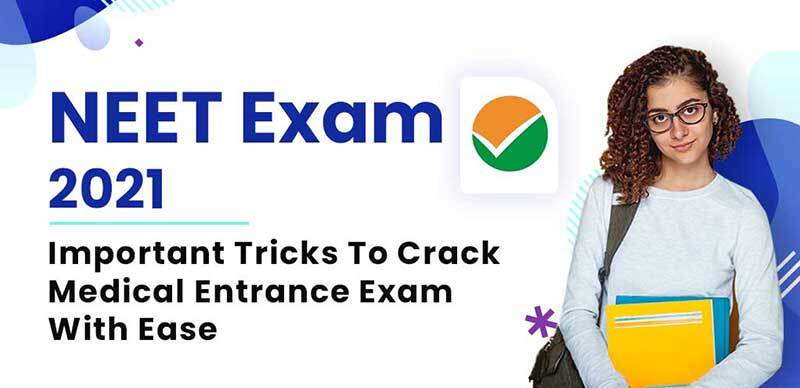 NEET Exam 2021 : Important Tricks To Crack Medical Entrance Exam With Ease