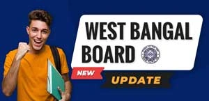 WBCHSE Syllabus Revised 2025 : WBCHSE Revises Class 11, 12 Syllabus for 17 Subjects; Full List Here