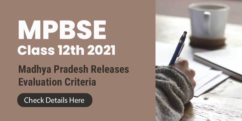 MPBSE Releases Evaluation Criteria for Class 12th, Check Details Here