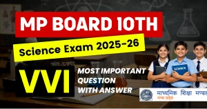 MP Board 10th Science Exam 2025-26: VII Most Important Question with Answers