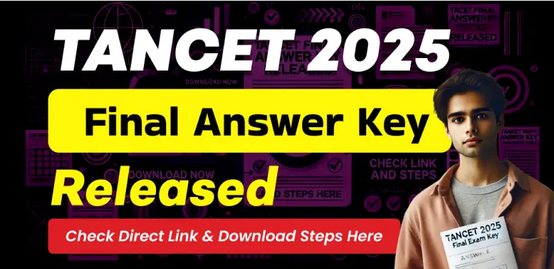 TANCET Final Answer Key 2025 Released, Check Direct Link & Download Steps Here
