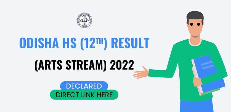 CHSE Odisha 12th Arts Result 2022 Declared : Direct Link Here