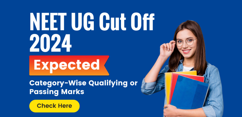 NEET UG 2024 Predicted Cut Off: Category-Driven Qualification Metrics