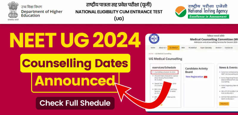 NEET UG 2024 Counselling Schedule Announced, Registration Opens August 14 at mcc.nic.in