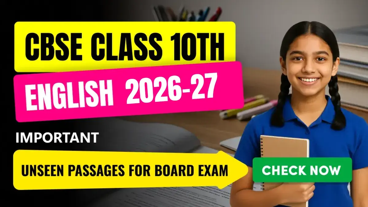 CBSE Class 10 English 2026-27: Important Unseen Passages for Board Exam