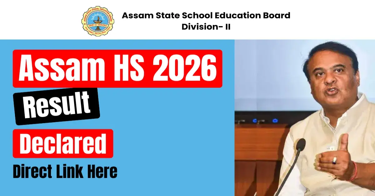 Assam HS Class 12 Result 2026 Out: Direct Download Link, Roll Number Wise Check