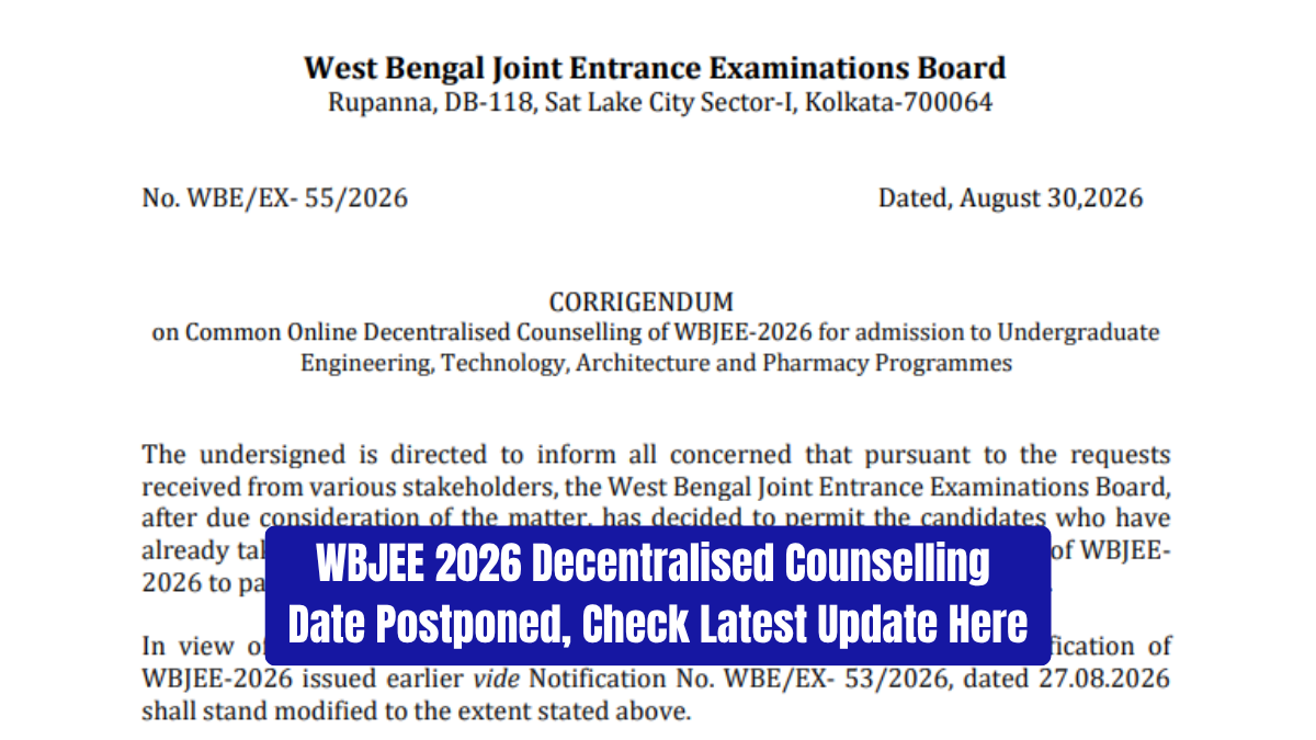 WBJEE 2026 Decentralised Counselling Date Postponed, Check Latest Update Here
