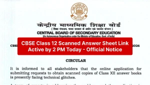 CBSE Class 12 Scanned Answer Sheet Link Active by 2 PM Today - Official Notice