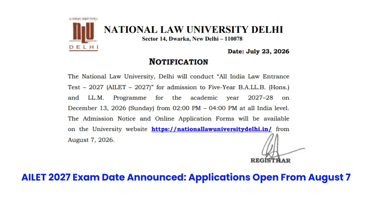 AILET 2027 Exam Date Announced: Applications Open From August 7; Check Full Details