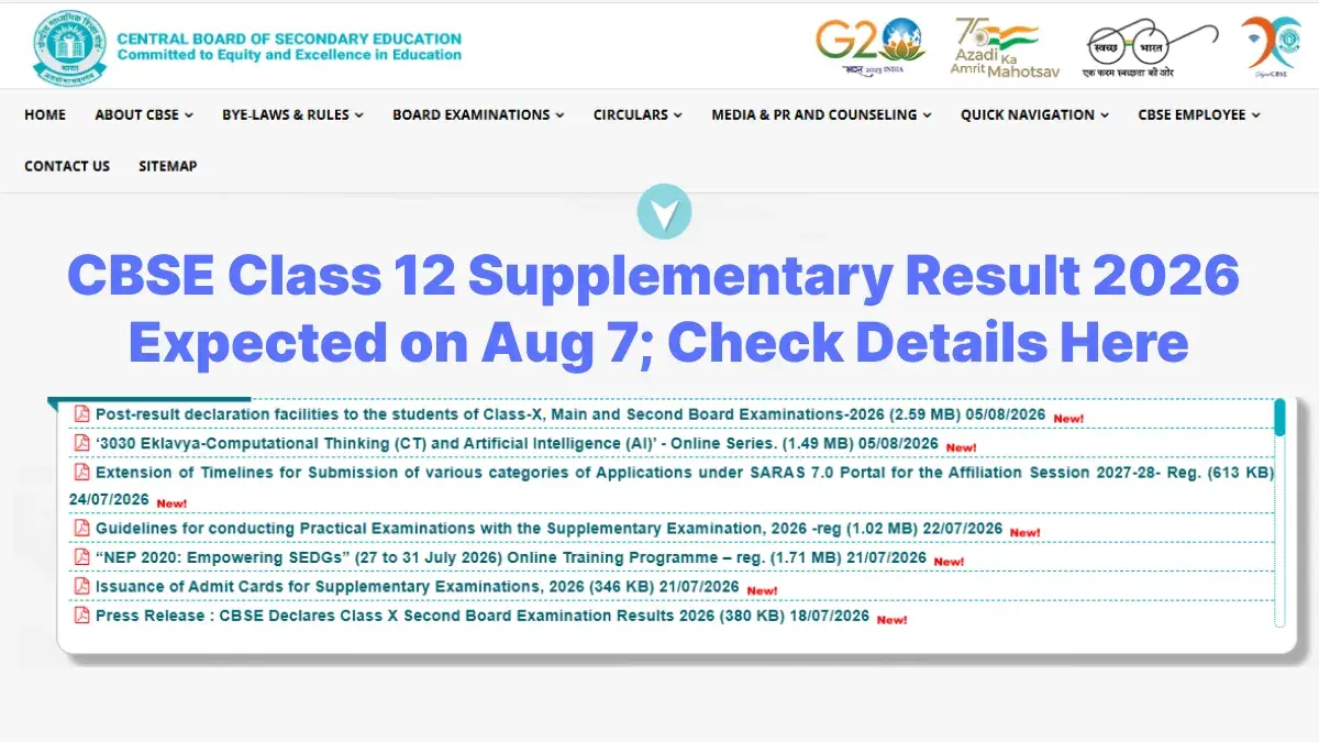 CBSE Class 12 Supplementary Result 2026 Expected on Aug 7; Check Details Here